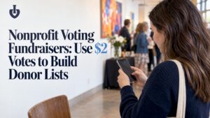 Nonprofit Voting Fundraisers: Use $2 Votes to Build Donor Lists